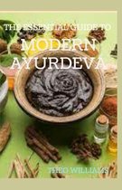 The Essential Guide to Modern Ayurveda