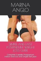 Simple and Easy Postpartum Weight Loss Guide