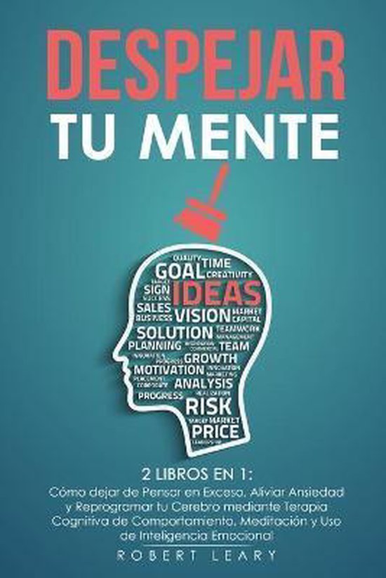 Despejar tu Mente, Robert Leary 9798687233651 Boeken