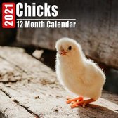 Calendar 2021 Chicks
