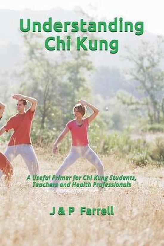 Chi Gung for Health- Understanding Chi Kung - cover