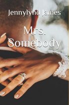 Mrs. Somebody