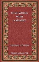 Some Words with a Mummy - Original Edition