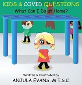 Kids & COVID Questions