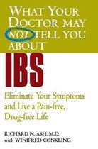 What Your Doctor May Not Tell You About IBS