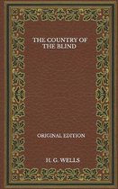 The Country Of The Blind - Original Edition