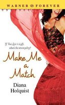 Make Me A Match