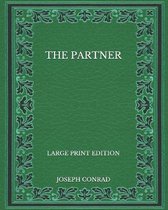 The Partner - Large Print Edition