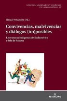 Convivencias, malvivencias y dialogos (im)posibles; Literaturas indigenas de Sudamerica e Isla de Pascua