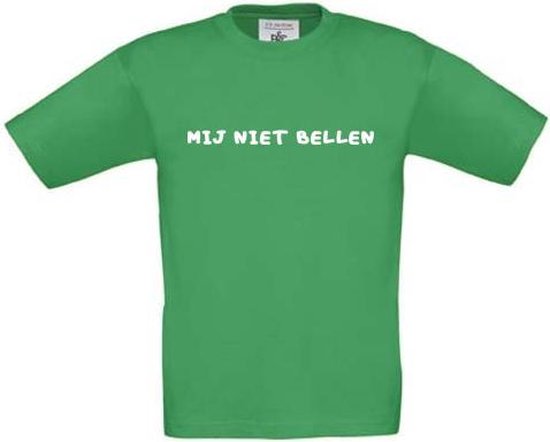 T-shirt voor kinderen met opdruk “Mij niet bellen” | Groen t-shirt | opdruk wit | T-shirt met tekst