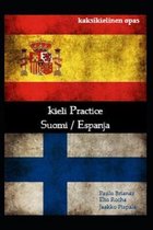 Kieli Practice: Suomi / espanja