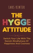 The Hygge Attitude