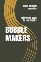 Bubblemakers
