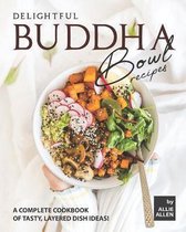 Delightful Buddha Bowl Recipes