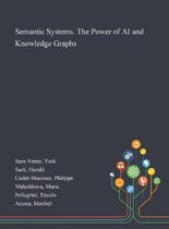 Semantic Systems. The Power of AI and Knowledge Graphs