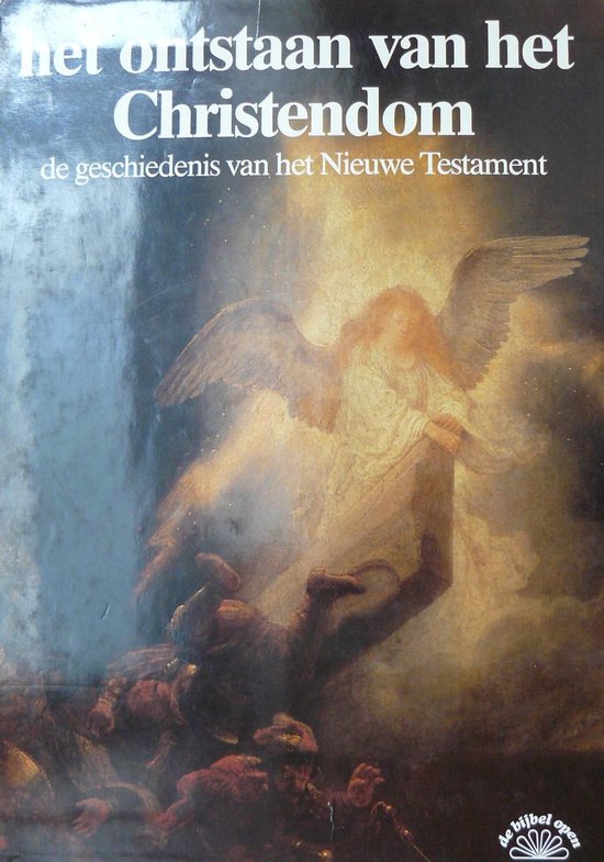 Het ontstaan van het Christendom, Willem J. Ouweneel 9789070100513 Boeken Het ontstaan van het Christendom, Willem J. Ouweneel 9789070100513 Boeken