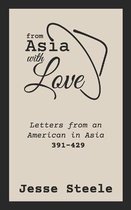 From Asia with Love 391-429