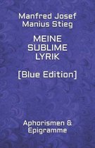 Meine sublime Lyrik [Blue Edition]