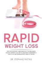 Rapid Weight Loss