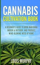 Cannabis Cultivation Book