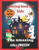 The amazing Halloween coloring book for kids