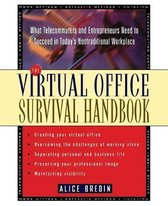 The Virtual Office Survival Handbook