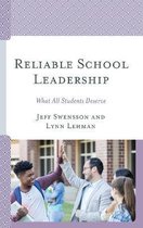 Reliable School Leadership