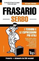 Italian Collection- Frasario Italiano-Serbo e mini dizionario da 250 vocaboli