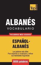 Spanish Collection- Vocabulario Espa�ol-Alban�s - 9000 palabras m�s usadas