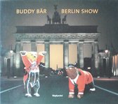 Buddy Bär - Berlin Show