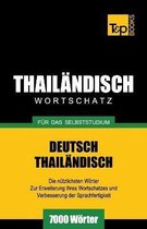 German Collection- Wortschatz Deutsch-Thail�ndisch f�r das Selbststudium - 7000 W�rter