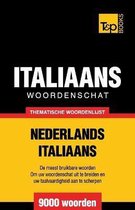 Dutch Collection- Thematische woordenschat Nederlands-Italiaans - 9000 woorden
