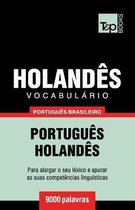 Brazilian Portuguese Collection- Vocabulário Português Brasileiro-Holandês - 9000 palavras