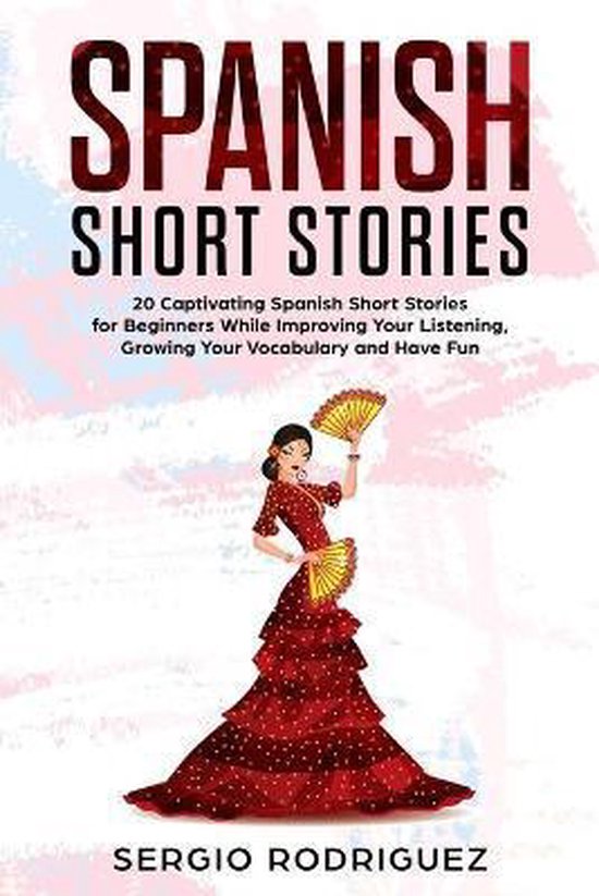 Your Spanish Place!- Spanish Short Stories