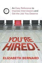 You're Hired!