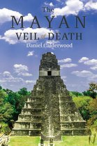 The Mayan Veil of Death