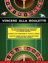 Vincere Alla Roulette