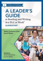 Leader's Guide to Reading and Writing in a PLC at Work®, Elementary