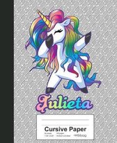 Cursive Paper: JULIETA Unicorn Rainbow Notebook