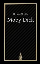 Moby Dick by Herman Melville