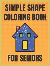 Simple Shape Coloring Book for Seniors