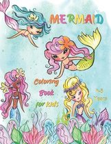 Mermaid Coloring Book for Kids 4-8 Years