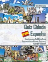 Quiz Cidade Espanha Livro jogo para 2 a 20 jogadores Quem reconhece Alicante, Barcelona, Madrid & Valencia?