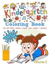 Coloring Books for Kids- Kindergarten Coloring Book - Volume 2