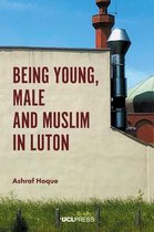 Spotlights- Being Young, Male and Muslim in Luton