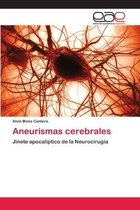 Aneurismas cerebrales