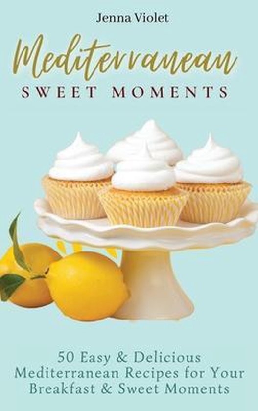 Mediterranean Sweet Moments - cover