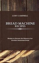 Bread Machine Recipes