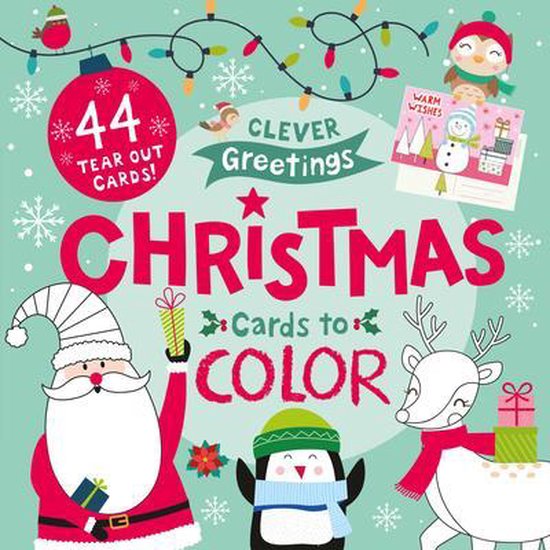Clever Greetings- Christmas Cards to Color, Clever Publishing ...