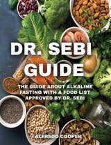 Dr. Sebi Guide